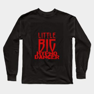 Little Big Hypnodancer Long Sleeve T-Shirt